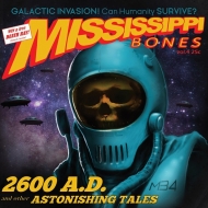 Mississippi Bones/2600 A. d. (180g)