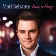 Matt Belsante/Nice N Easy