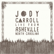 Jody Carroll/Live From Asheville