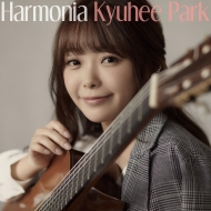 Park Kyu-Hee : Harmonia