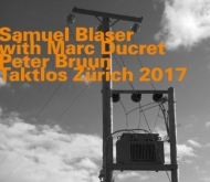 Samuel Blaser/Taktlos Zurich 2017