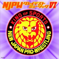 New Japan Pro-Wrestling Njpw Greatest Music 6