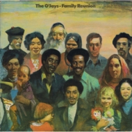 O'jays/Family Reunion (Ltd)