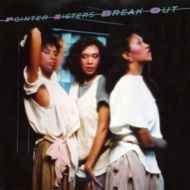 Pointer Sisters/Break Out (Ltd)