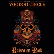 Voodoo Circle/Raised On Rock