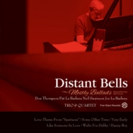 Distant Bells: Mostly Ballads -Remembering Bill Evans