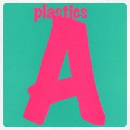 PLASTICS/A