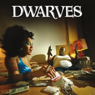 Dwarves/Take Back The Night