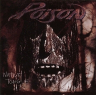 Poison/Native Tongue (Ltd)
