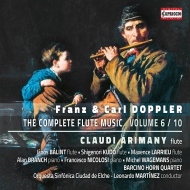 ɥåץ顼եġ1821-1883/(F  K. doppler)complete Flute Works Vol.6 Arimany ƣŵ Larrieu Balint(Fl) Etc