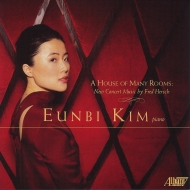 ԥκʽ/A House Of Many Rooms-fred Hersch Piano Works Eunbi Kim(P) Yoon Kwon(Vn)
