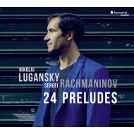 Preludes : Nikolai Lugansky(P)