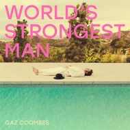 Gaz Coombes/World's Strongest Man