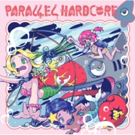 Various/Parallel Hardcore 4