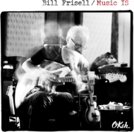 Bill Frisell/Music Is