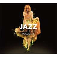 Jazz Sexiest Ladies 3 (3CD)