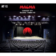 Magma/Concert 1971 Theatre 140 Bruxelles (Rmt)(Digi)