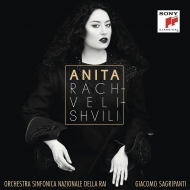 Soprano Collection/Anita-opera Arias Rachvelishvili(S) Sagripanti / Rai National So