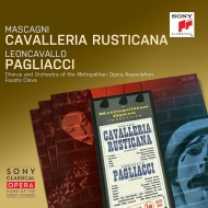 マスカーニ、レオンカヴァッロ/Cavalleria Rusticana / I Pagliacci： Cleva / Met Opera Tucker Harshaw Amara
