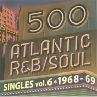 Various/500 Atlantic R  B / Soul Singles Vol.6 -1968 / 69