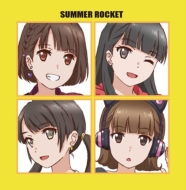 Summer Rocket/Summer Rocket
