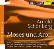 Moses Und Aron: Cambreling / Swr So Grundheber A.conrad