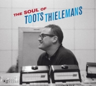 Toots Thielemans/Soul Of Toots Thielemans