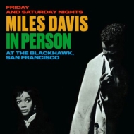 In Person: At The Blackhawk, San Francisco Friday & Saturday