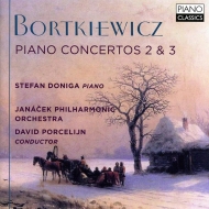 ボルトキエヴィチ（1877-1952）/Piano Concerto 2 3 ： Doniga(P) Porcelijn / Janacek Po