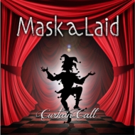 Mask a Laid/Curtain Call (Pps)