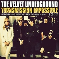 Velvet Underground/Transmission Impossible
