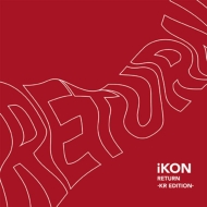 RETURN -KR EDITION-(CD+DVD)