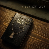 Snoop Dogg/Snoop Dogg Presents Bible Of Love