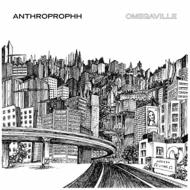 Anthroprophh/Omegaville