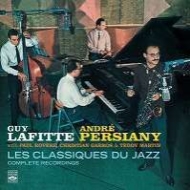 Guy Lafitte / Andre Persiany/Les Classiques Du Jazz Complete Recordings