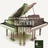 Ho Alice Ping Yee (1960-)/Glistening Pianos Piano Duo 2x10 Hoeppner(Fl) A. campbell(Perc)