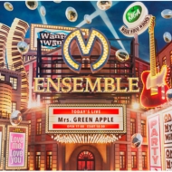 Mrs. GREEN APPLE ライブDVD・ブルーレイ 『ENSEMBLE TOUR ～ソワレ