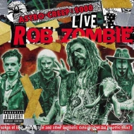 Rob Zombie/Astro-creep 2000 Live Songs Of Love Destruction And Other Synthetic
