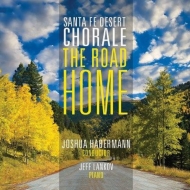 羧ʥ˥Х/The Road Home-american Choral Works Santa Fe Desert Chorale