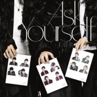 Ask Yourself yՁz(+DVD)