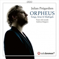 Orpheus-songs Arias & Madrigals: J.pregardien Kuppers / Teatro Del Mondo