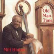 Milt Hinton/Old Man Time (Rmt)(Ltd)