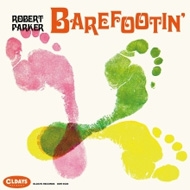 Robert Parker/Barefootin'(Pps)