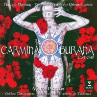 Carmina Burana : Michel Plasson / Toulouse Capitole Orchestra, Dessay, Hampson, Lesne (UHQCD)