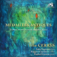 ˥Хʼڡ/Medailles Antique-for Flute Violin  Piano Trio Cerrys