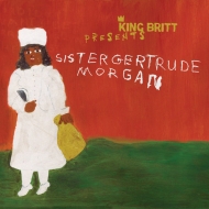 King Britt / Sister Gertrude Morgan/Let's Make A Record ＆ King Britt Presents Sister