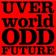 UVERworld/Odd Future (+dvd)(Ltd)
