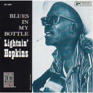 Lightnin Hopkins/Blues In My Bottle