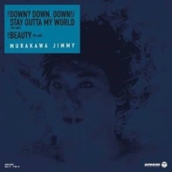 DOWN?DOWN,DOWN! /STAY OUTTA MY WORLD(RE-EDIT)/BEAUTY(RE-EDIT)y2018 RECORD STORE DAY Ձz(7C`VOR[h)