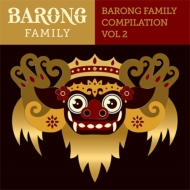 Various/Yellow Claw Presents Barong Family Compilation Vol.2